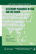 Citizenship Pedagogies In Asia And The Pacific 1st Edition Kerry J Kennedy Auth