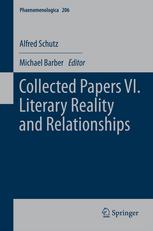 Collected Papers Vi Literary Reality And Relationships 1st Edition Alfred Schutz Auth