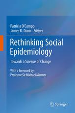 Rethinking Social Epidemiology Towards A Science Of Change 1st Edition Patricia Ocampo