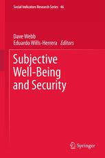 Subjective Wellbeing And Security 1st Edition Dave Webb Eduardo Willsherrera Auth