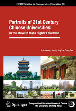 Portraits Of 21st Century Chinese Universities In The Move To Mass Higher Education 1st Edition Ruth Hayhoe