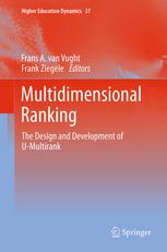 Multidimensional Ranking The Design And Development Of Umultirank 1st Edition Frans A Van Vught