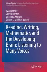 Reading Writing Mathematics And The Developing Brain Listening To Many Voices 1st Edition Victoria J Molfese Phd Auth