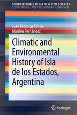 Climatic And Environmental History Of Isla De Los Estados Argentina 1st Edition Juan Federico Ponce