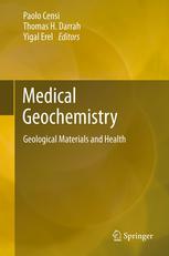 Medical Geochemistry Geological Materials And Health 1st Edition Paolo Censi