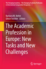 The Academic Profession In Europe New Tasks And New Challenges 1st Edition Prof Barbara M Kehm