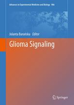 Glioma Signaling 1st Edition Jolanta Baraska Ed