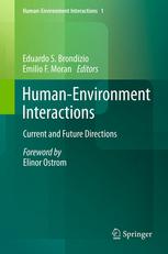 Humanenvironment Interactions Current And Future Directions 1st Edition Emilio F Moran