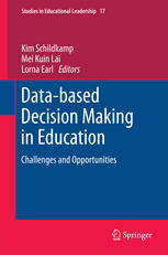 Databased Decision Making In Education Challenges And Opportunities 1st Edition Kim Schildkamp