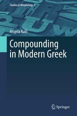Compounding In Modern Greek 1st Edition Angela Ralli Auth