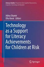 Technology As A Support For Literacy Achievements For Children At Risk 1st Edition Adina Shamir