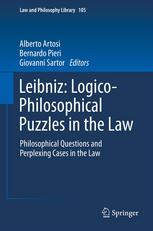 Leibniz Logicophilosophical Puzzles In The Law Philosophical Questions And Perplexing Cases In The Law 1st Edition Alberto Artosi