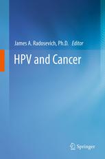 Hpv And Cancer 1st Edition Jiaping Xue Benjamin J Vesper James A Radosevich Auth
