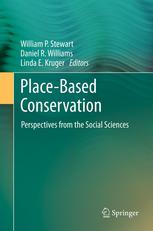 Placebased Conservation Perspectives From The Social Sciences 1st Edition Daniel R Williams