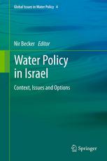 Water Policy In Israel Context Issues And Options 1st Edition Nir Becker Auth