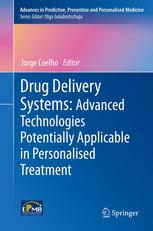 Drug Delivery Systems Advanced Technologies Potentially Applicable In Personalised Treatment 1st Edition Rongjun Chen Auth