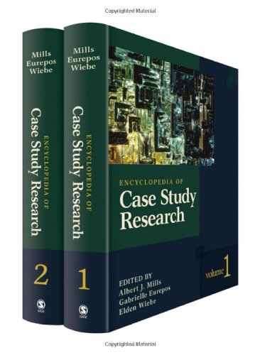 Encyclopedia Of Case Study Research Albert J Mills Editor Gabrielle Durepos Editor Elden Wiebe Editor
