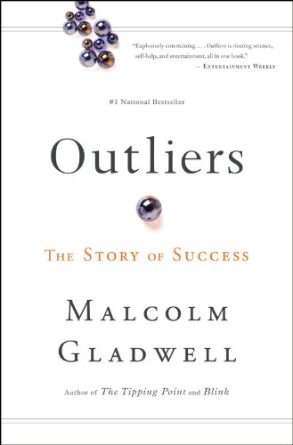 Outliers The Story Of Success Reprint Malcolm Gladwell