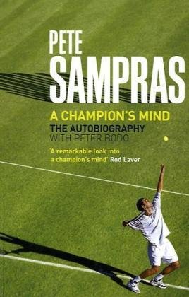Pete Sampras A Champions Mind Pete Sampras