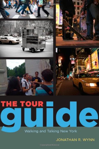 The Tour Guide Walking And Talking New York 1st Jonathan R Wynn