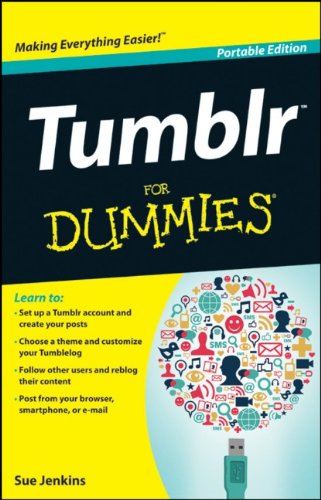 Tumblr For Dummies Portable Edition Sue Jenkins
