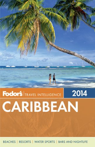 Fodors Caribbean 2014 Fodors