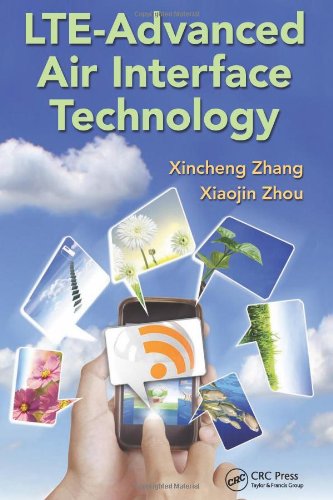 Lteadvanced Air Interface Technology 1st Edition Xincheng Zhang
