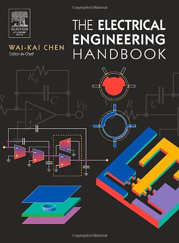 The Electrical Engineering Handbook 1st Edition Wai Kai Chen