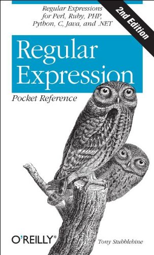 Regular Expression Pocket Reference Regular Expressions For Perl Ruby Php Python C Java And Net 2nd Tony Stubblebine