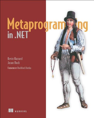 Metaprogramming In Net Pappsc Kevin Hazzard Jason Bock