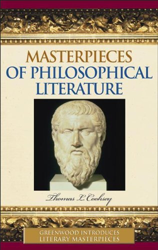 Masterpieces Of Philosophical Literature Thomas L Cooksey
