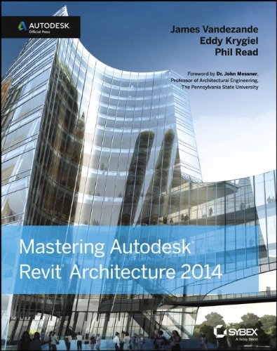 Mastering Autodesk Revit Architecture 2014 Autodesk Official Press 1st Edition James Vandezande