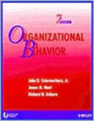 Organizational Behavior 2002 Publication 7th Edition Schermerhorn John R Hunt James G Osborn Richard N