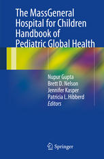 The Massgeneral Hospital For Children Handbook Of Pediatric Global Health 1st Edition Norman Miles Farr Md