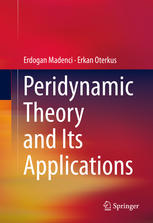 Peridynamic Theory And Its Applications 1st Edition Erdogan Madenci