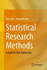 Statistical Research Methods A Guide For Nonstatisticians 1st Edition Roy Sabo