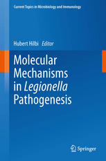 Molecular Mechanisms In Legionella Pathogenesis 1st Edition Pedro Escoll