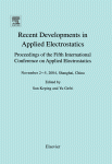 Recent Developments In Applied Electrostatics Proceedings Of The Fifth International Conference On Applied Electrostatics November 25 2004 Shanghai China Sun Keping And Yu Gefei Eds