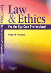 Law Ethics For The Eye Care Professional Barbara K Pierscionek