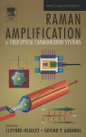 Raman Amplification In Fiber Optical Communication Systems Clifford Headley And Govind P Agrawal Auth