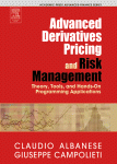 Advanced Derivatives Pricing And Risk Management Theory Tools And Handson Programming Application Claudio Albanese And Giuseppe Campolieti Auth