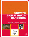 Uhmwpe Biomaterials Handbook Ultrahigh Molecular Weight Polyethylene In Total Joint Replacement And Medical Devices 2 Ed 2nd Edition Steven M Kurtz