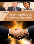 Mergers Acquisitions And Other Restructuring Activities An Integrated Approach To Process Tools Cases And Solutions Donald M Depamphilis