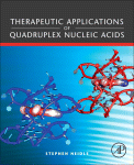 Therapeutic Applications Of Quadruplex Nucleic Acids Stephen Neidle Auth