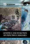 Genetics And Evolution Of Infectious Disease Michel Tibayrenc