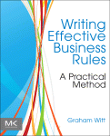 Writing Effective Business Rules Graham Witt Auth