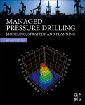 Managed Pressure Drilling Modeling Strategy And Planning Wilson C Chin Auth