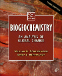 Biogeochemistry An Analysis Of Global Change William H Schlesinger And Emily S Bernhardt Auth