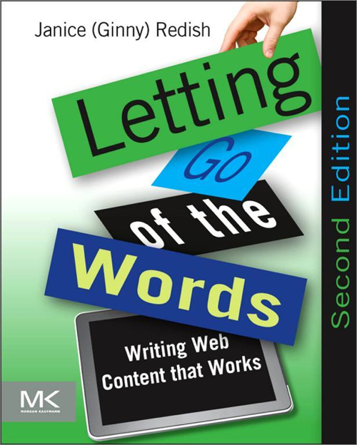 Letting Go Of The Words Second Edition Writing Web Content That Works 2nd Edition Janice Ginny Redish