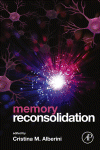 Memory Reconsolidation Cristina Alberini Eds